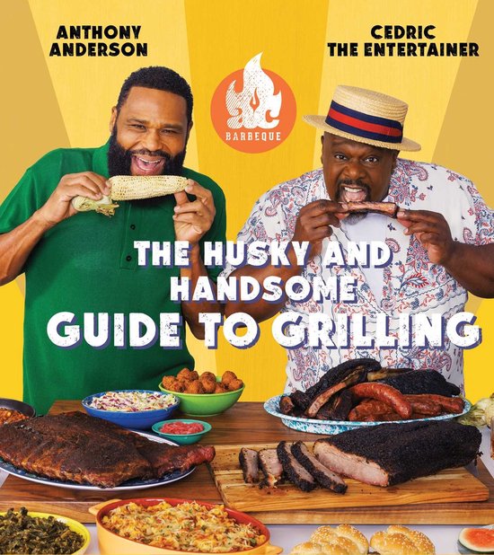 AC Barbeque: The Husky and Handsome Guide to Grilling - cover