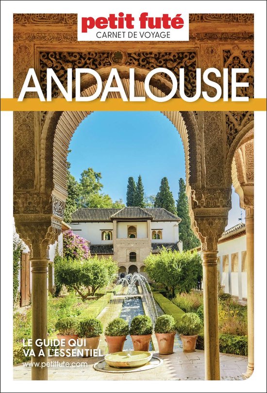 ANDALOUSIE 2025 Carnet Petit Futé
