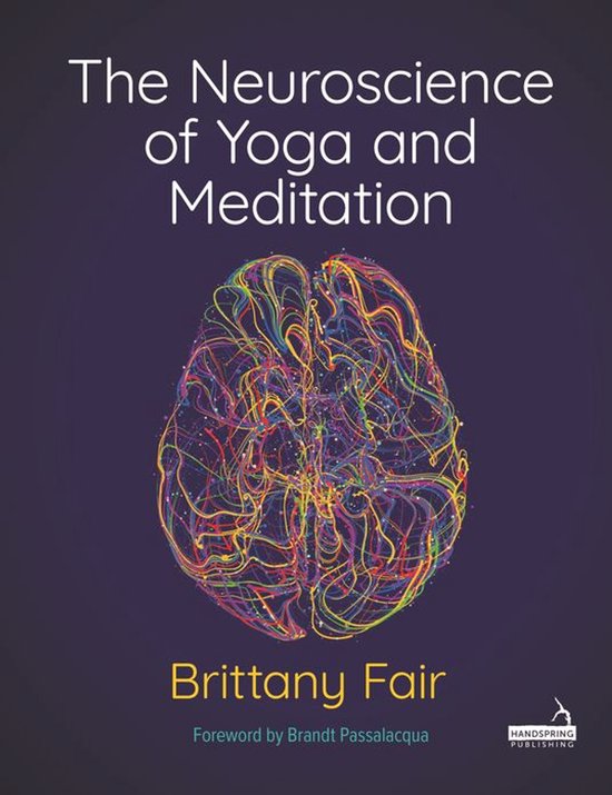 The Neuroscience of Yoga and Meditation - cover