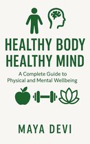 Healthy Body Healthy Mind