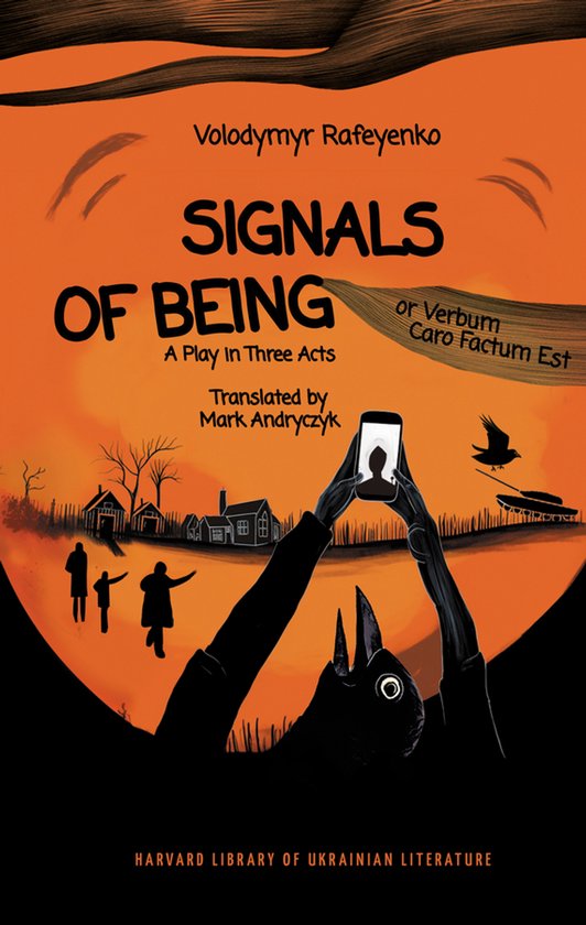 Couverture du livre 'Signals of Being' de Volodymyr Rafeyenko, avec des silhouettes de personnes et de maisons, et un téléphone tenu à la main.