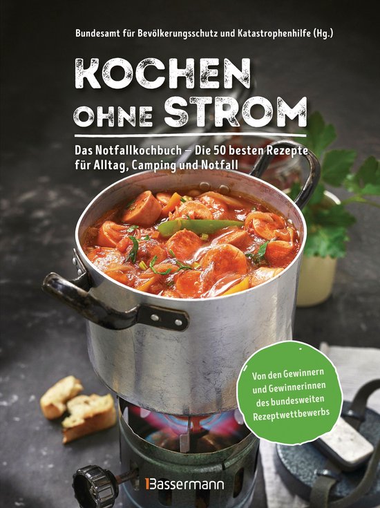 Kochen ohne Strom - Das Notfallkochbuch - Die 50 besten Reze ... - cover
