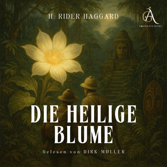 Die heilige Blume - Hörbuch Klassiker - cover