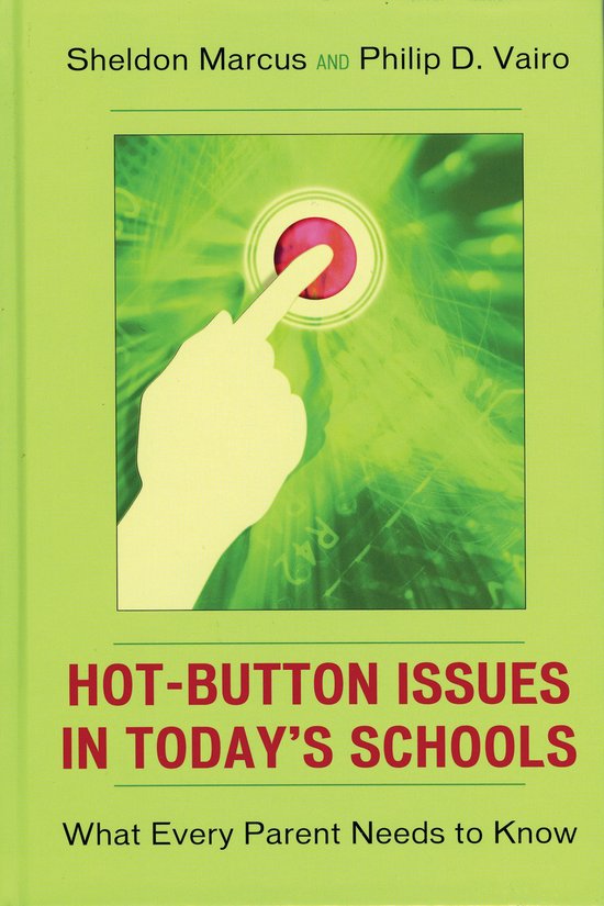 Hot-Button Issues in Today's Schools - cover