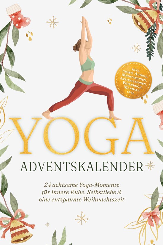 Yoga Adventskalender: 24 achtsame Yoga-Momente für innere R ... - cover