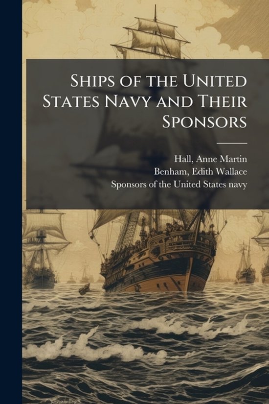 Ships of the United States Navy and Their Sponsors - cover