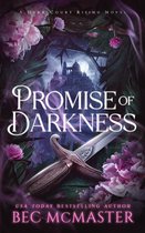 Dark Court Rising 1 - Promise of Darkness