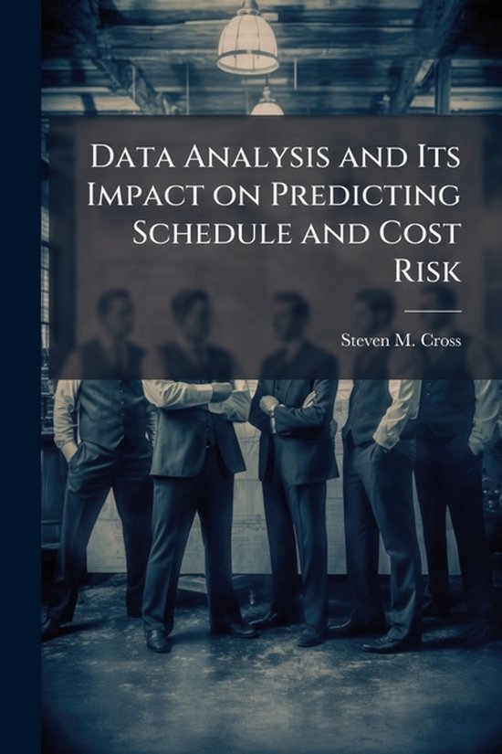 Data Analysis and Its Impact on Predicting Schedule and Cost ... - cover