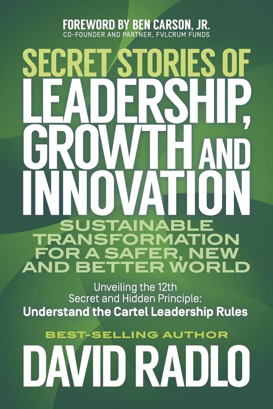 Secret Stories of Leadership, Growth, and Innovation - cover