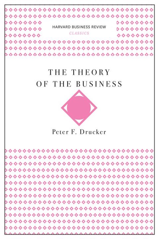 Harvard Business Review Classics - The Theory of the Busines ... - cover
