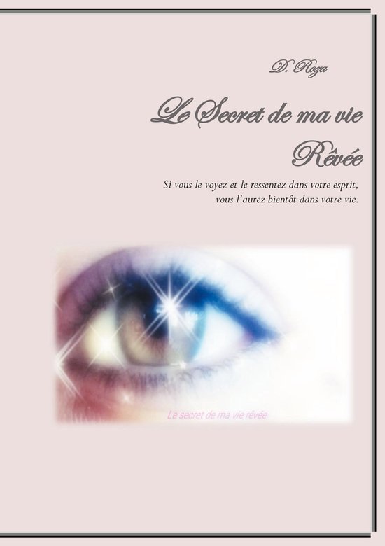 Le Secret de ma vie Rêvée - cover