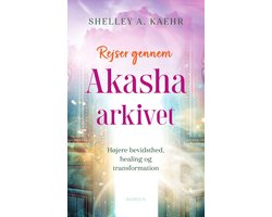 Rejser gennem Akasha-arkivet