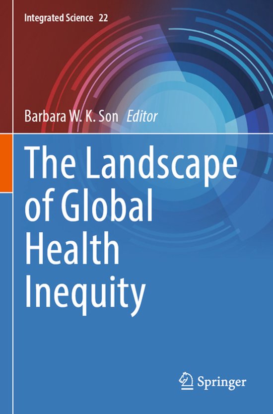Integrated Science22-The Landscape of Global Health Inequity - cover