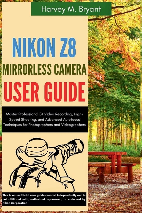 Nikon Z8 Mirrorless Camera User Guide - cover