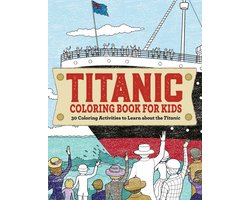 Titanic Coloring Book for Kids
