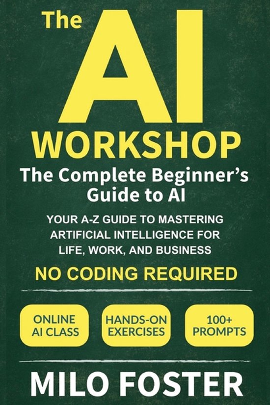 The AI Workshop by Milo Foster-The AI Workshop - cover
