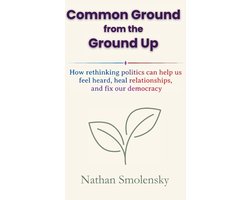 Common Ground from the Ground Up