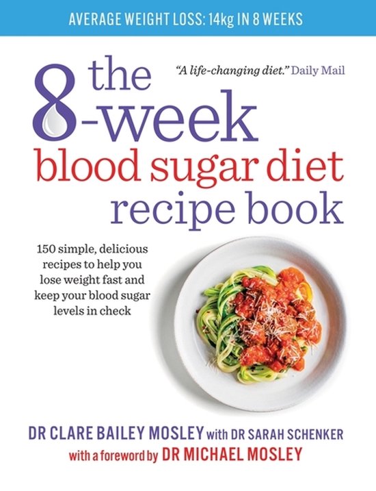 The 8-week Blood Sugar Diet Recipe Book - cover