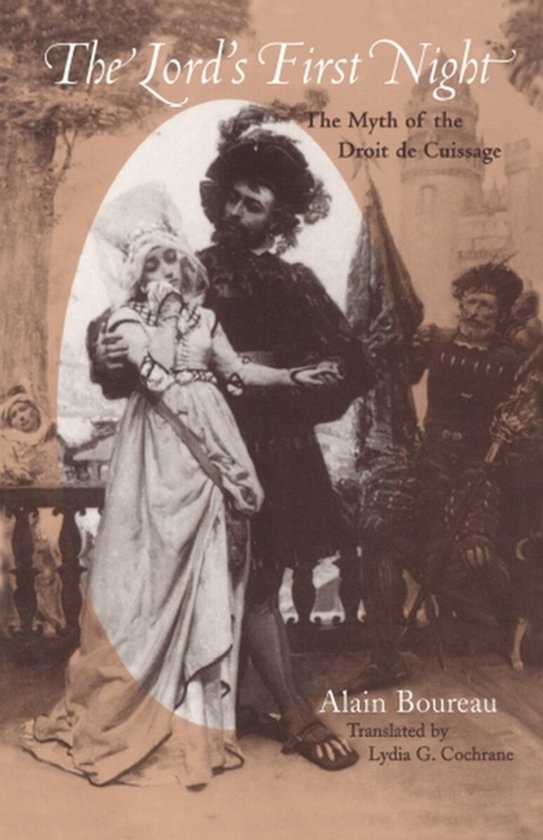 The Lord's First Night - The Myth of the Droit de Cuissage - cover