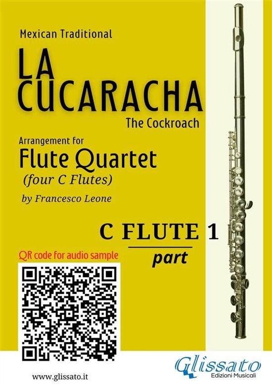 La Cucaracha - Flute Quartet 1 - Flute 1 part of "La Cucaracha" for Flute Quartet