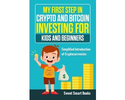 My First Step in Crypto and Bitcoin Investing for Kids and Beginners