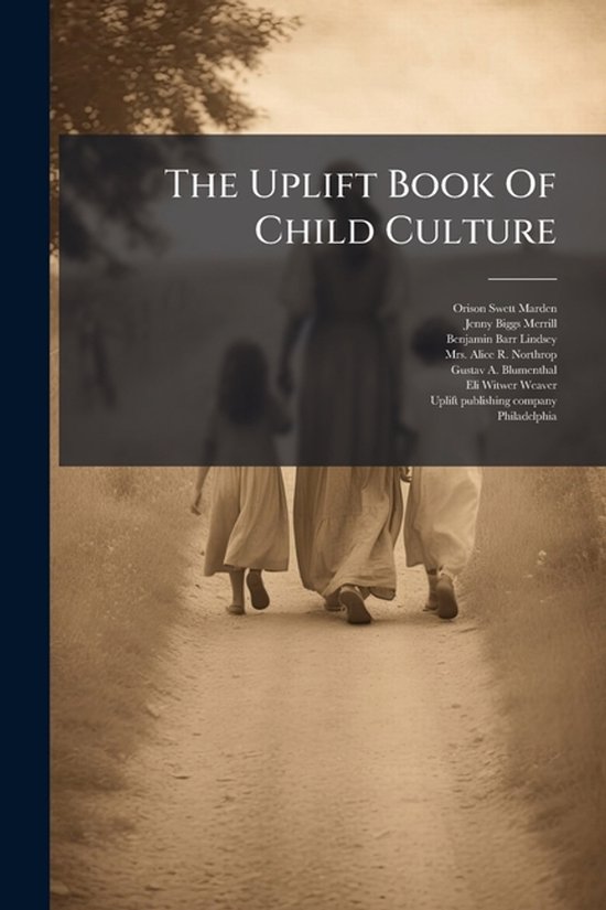 The Uplift Book Of Child Culture - cover