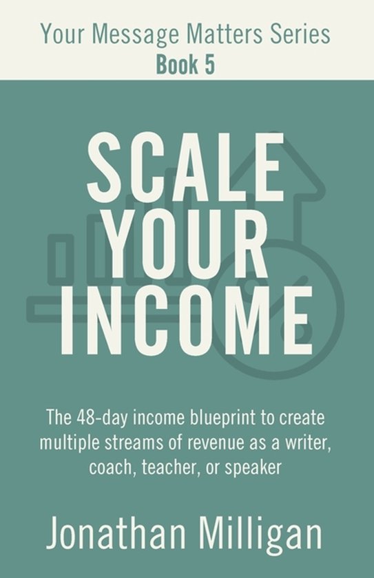 Scale Your Income - cover