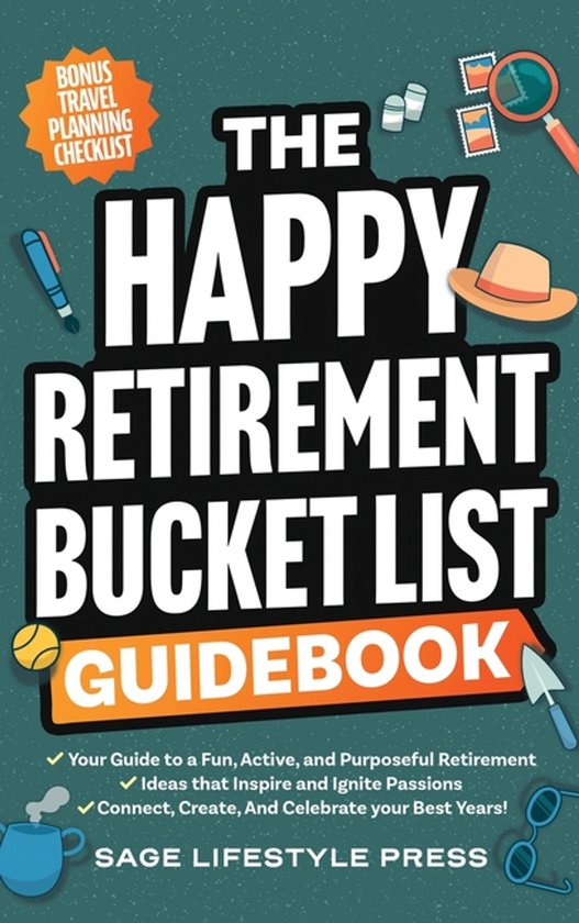The Happy Retirement Bucket List Guidebook - cover