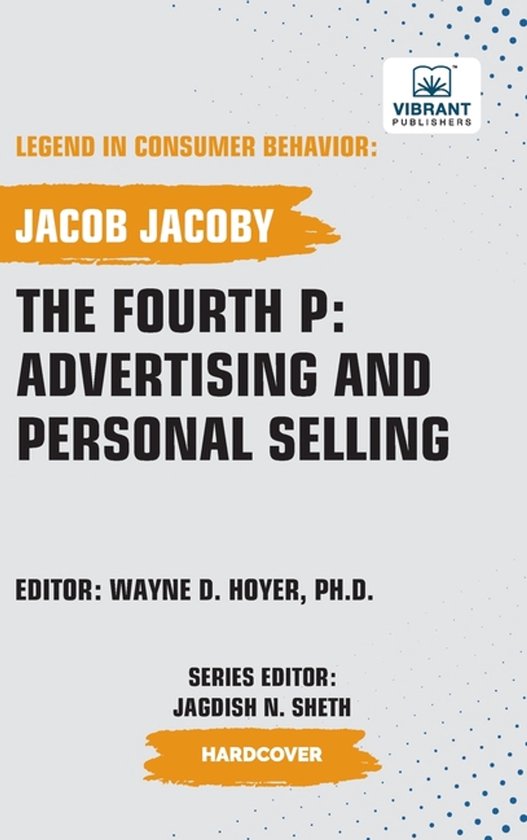 Legend in Consumer Behavior-The Fourth P - cover