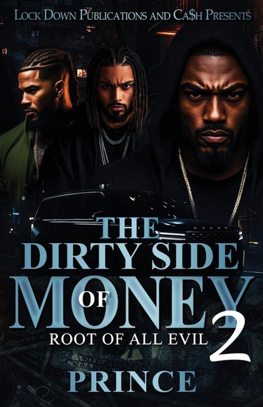 The Dirty Side Of Money 2