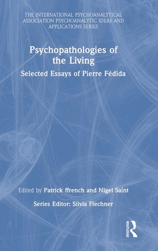 The International Psychoanalytical Association Psychoanalyti ... - cover
