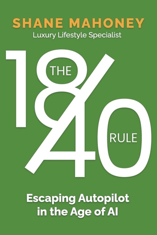 The 18/40 Rule - cover