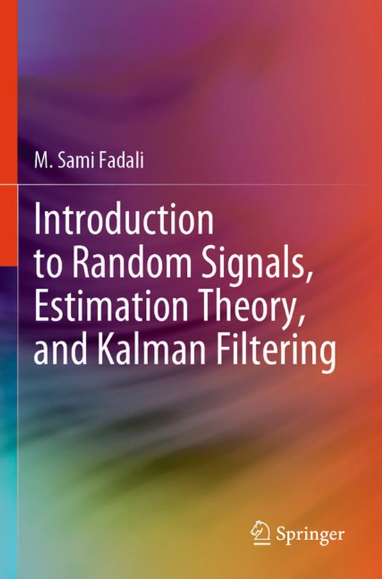 Introduction to Random Signals, Estimation Theory, and Kalma ... - cover