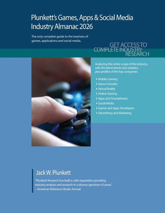 Plunkett's Games, Apps & Social Media Industry Almanac 2026 - cover