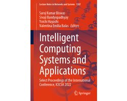 Lecture Notes in Networks and Systems1307- Intelligent Computing Systems and Applications