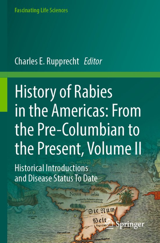Fascinating Life Sciences- History of Rabies in the Americas ... - cover