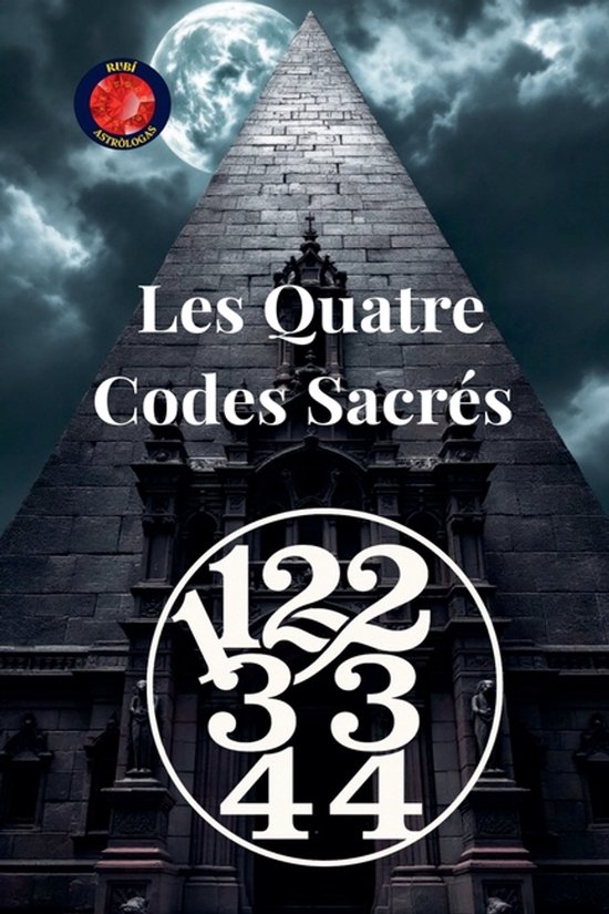 11,22,33,44 Les Quatre Codes Sacrés - cover
