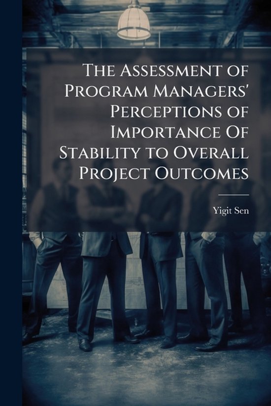 The Assessment of Program Managers' Perceptions of Importanc ... - cover