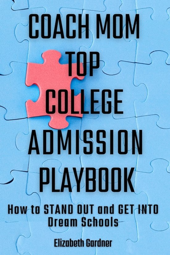 Coach Mom Top College Admission Playbook - cover