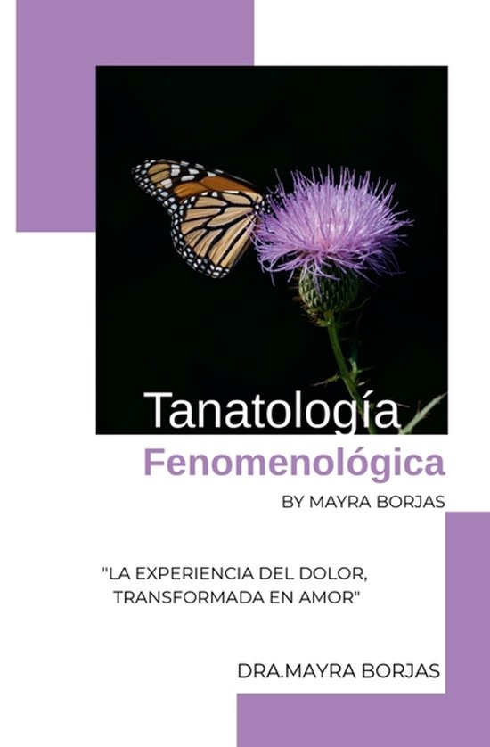 Tanatología Fenomenológica by Mayra Borjas - cover