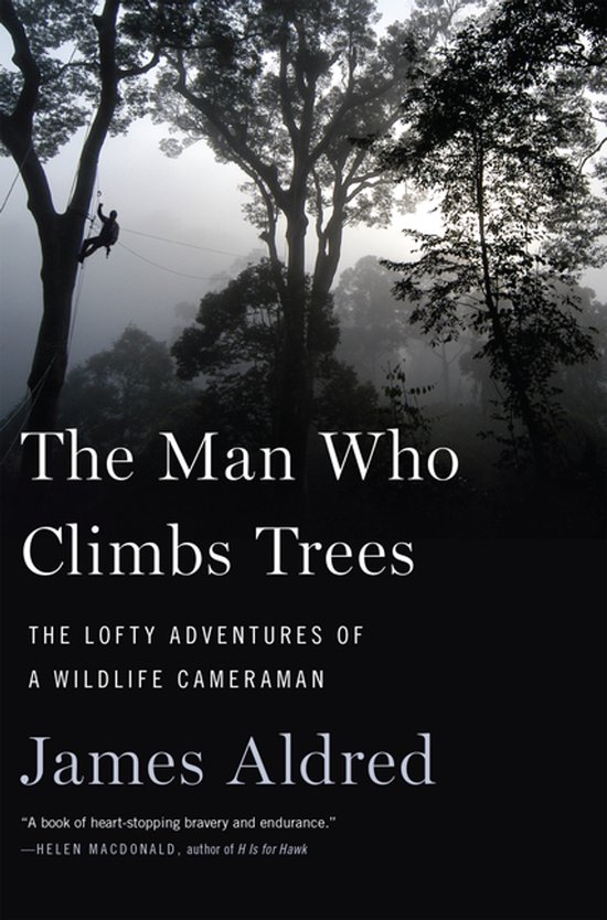 The Man Who Climbs Trees - cover
