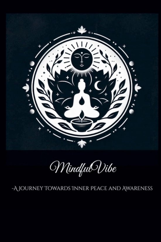MindfulVibe-A Journey to Inner Peace - cover