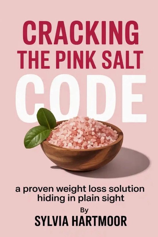 Cracking the Pink Salt Code - cover