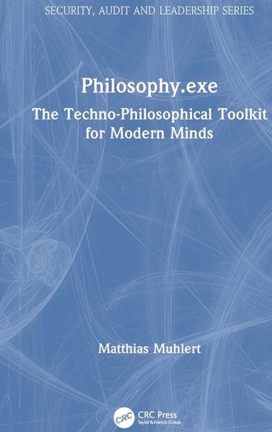 Security, Audit and Leadership Series- Philosophy.exe - cover