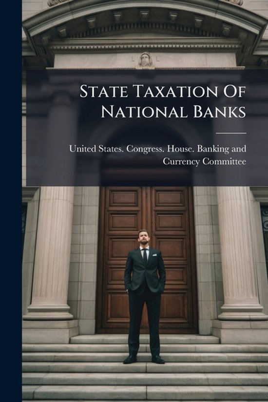 State Taxation Of National Banks - cover