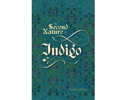 The Second Nature of Indigo