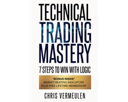 Technical Trading Mastery, Second Edition