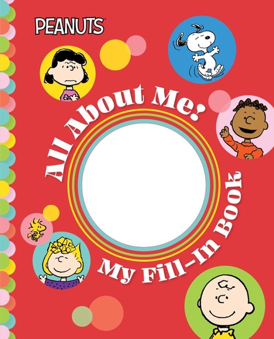 Peanuts 'All About Me: My Fill-in Book' met Snoopy, Charlie Brown, Lucy, Linus, Woodstock en Pigpen.