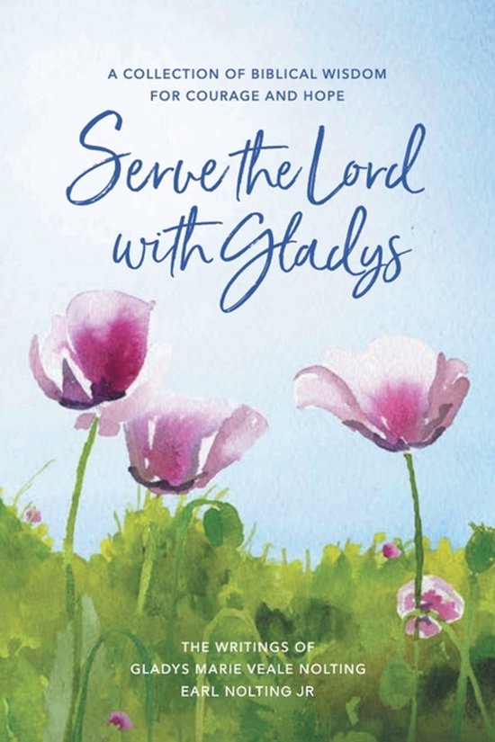 Serve the Lord with Gladys - cover