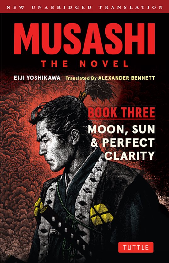 Boekcover van Musashi: The Novel, Book Three, Moon, Sun & Perfect Clarity. Een illustratie van een samoerai in traditionele kleding.